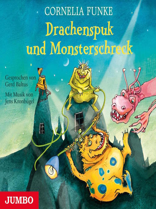 Title details for Drachenspuk und Monsterschreck by Cornelia Funke - Available